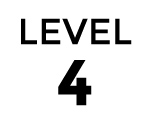 Level 4 Level 4